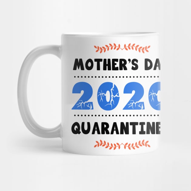 Mother’s day 2020 quarantined by Parrot Designs